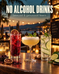 No Alcohol Drinks: bewusst & genussvoll feiern