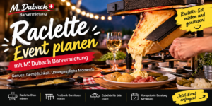 Eventmobiliar mieten: Raclette für jeden Anlass